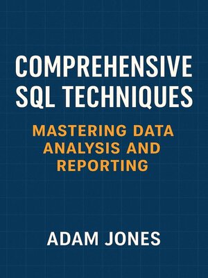 cover image of Comprehensive SQL Techniques